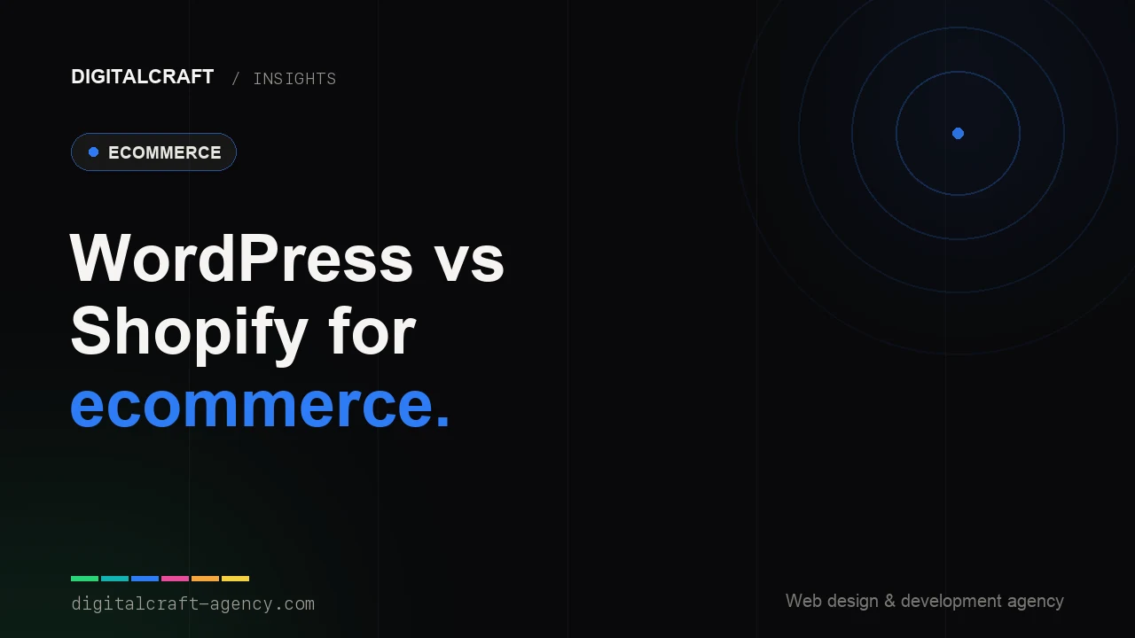 WordPress vs Shopify for ecommerce: how to choose in 2026